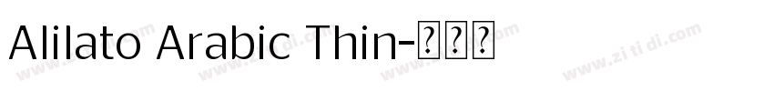 Alilato Arabic Thin字体转换 Alilato Arabic Thin字体转换